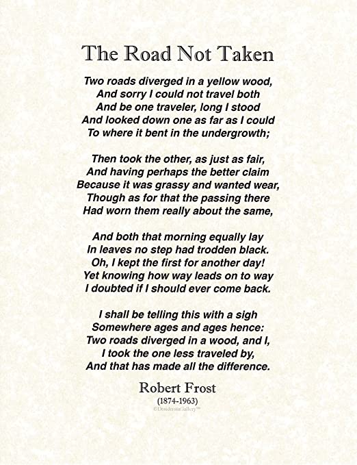 Robert Frost- The Road Not Taken