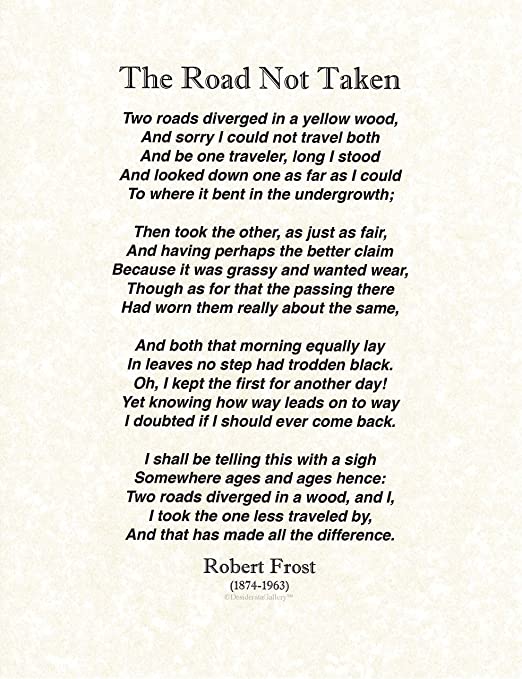 Robert Frost- The Road Not Taken