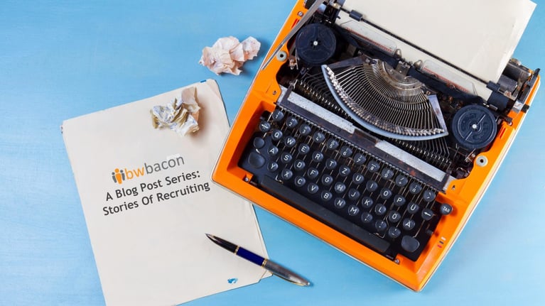 BWBacon Stories of Recruiting-- Finding Work During COVID-19